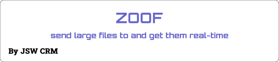 JSW CRM Zoof File transfer
